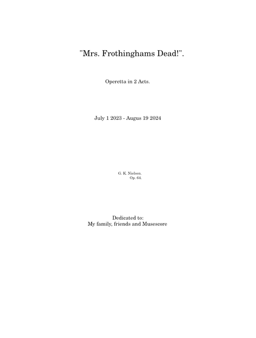 "Mrs. Frothingham's Dead" - G. K. Nielsen.