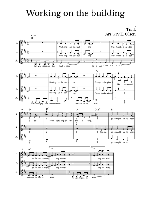 I'm Working On A Building (Arr. Gry Elisabeth Olsen) - The Oak Ridge Boys (Choral, SSA)