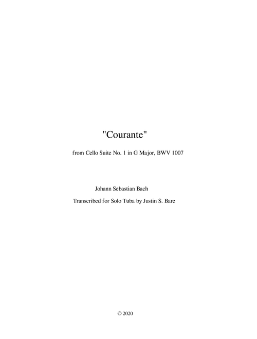 Courante from Cello Suite No. 1 in G Major (Solo Tuba) (Arr. Justin S. Bare) - Johann Sebastian Bach (Tuba Solo)