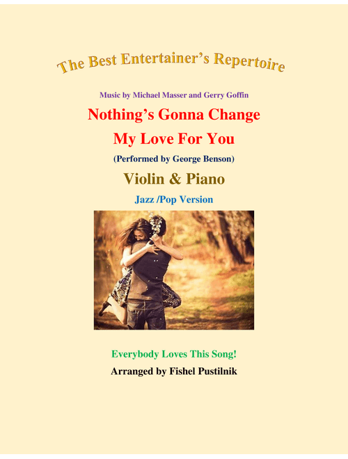 Nothing's Gonna Change My Love For You (Arr. Fishel Pustilnik) - Glenn Medeiros (Violin and Piano)