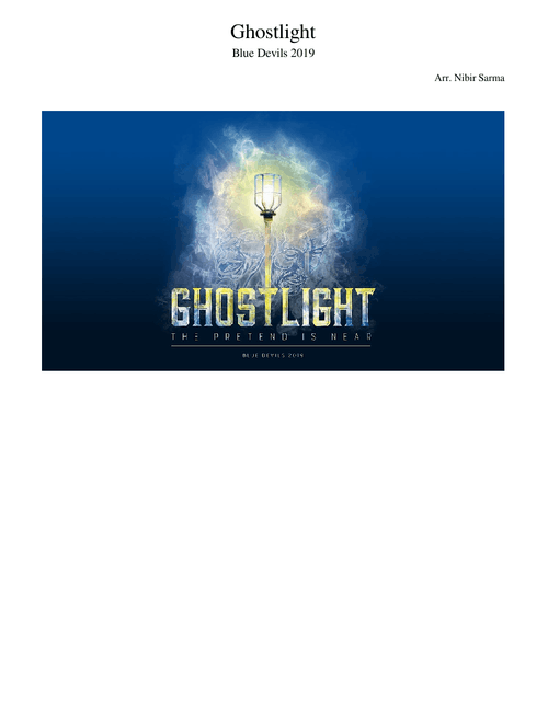 [WIP] Blue Devils 2019 - Ghostlight Transcription (Updated 8/12/19!)