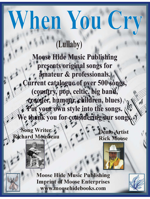 When You Cry (Arr. Richard Mousseau) - Rick Moose (Guitar Chords-Lyrics)