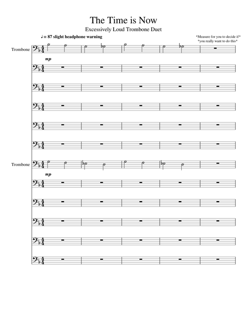The Time is Now (John Cena's Theme) - Excessively Loud Trombone Duet