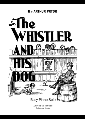 Free The Whistler And His Dog by Arthur Pryor sheet music