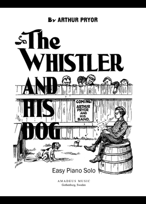 Arthur Pryor - The Whistler and His Dog Sheet Music for Piano