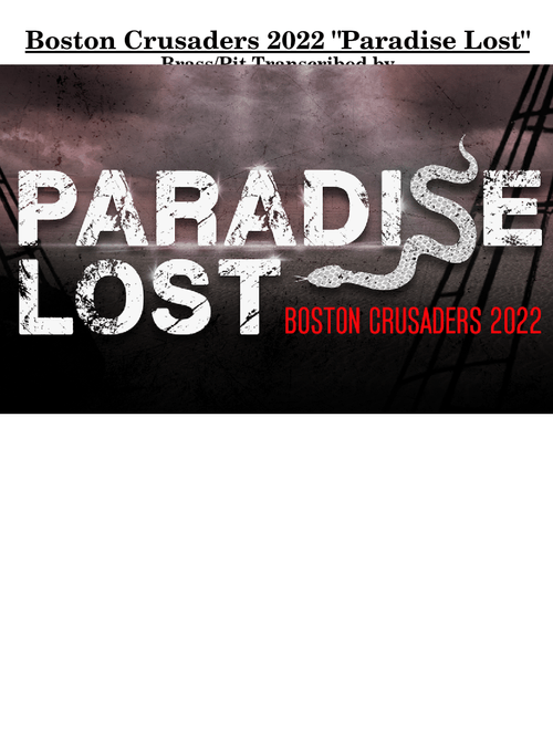 [WIP] Boston Crusaders 2022 "Paradise Lost" - Read Description!!!