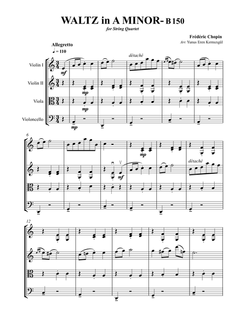 Chopin Waltz in A Minor- B150 for String Quartet (Arr. Yunus Eren Kırmızıgül) - Frédéric Chopin (String Quartet)