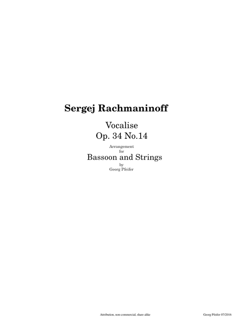 Vocalise - Sergej Rachmaninoff - op. 34 Nr. 14 - For Bassoon and String Orchestra - (MS4)