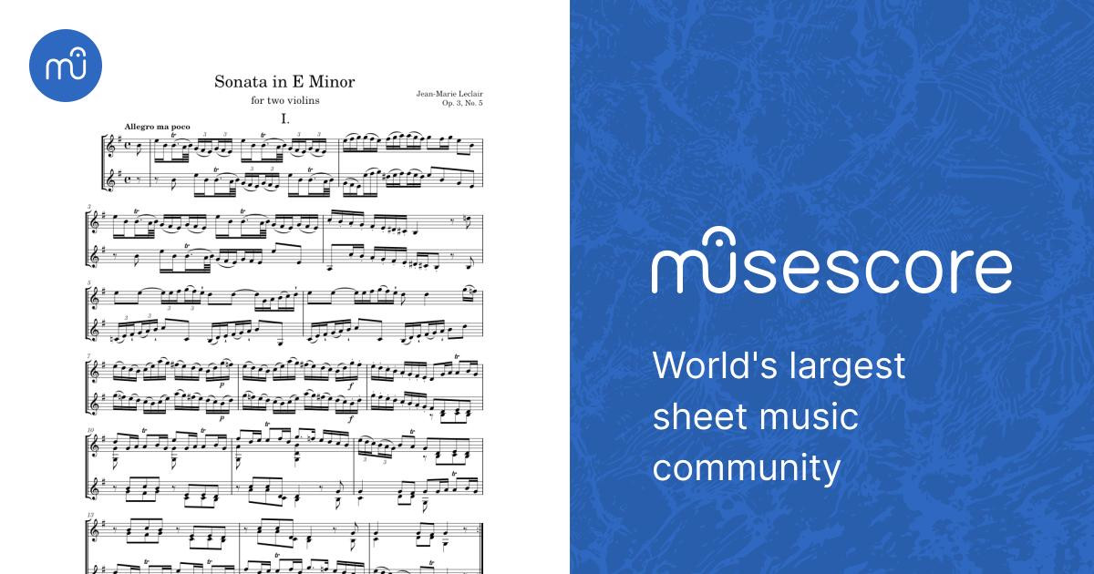 Sonata for Two Violins in E Minor - J.-M. Leclair, Op. 3, No