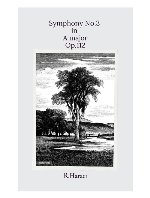 Symphony No.3 in A major, Op.112 'An Alpine Tragedy'
