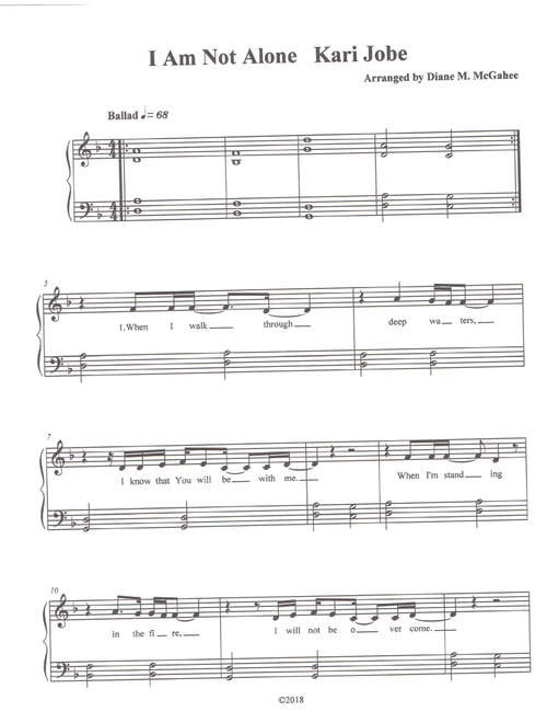 I Am Not Alone (Arr. Diane M. McGahee) - Kari Jobe (Small Ensemble)