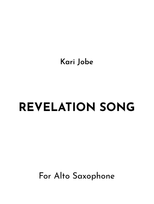 Revelation Song (Arr. Jireh J.) - Jennie Lee Riddle (Alto Sax Solo)