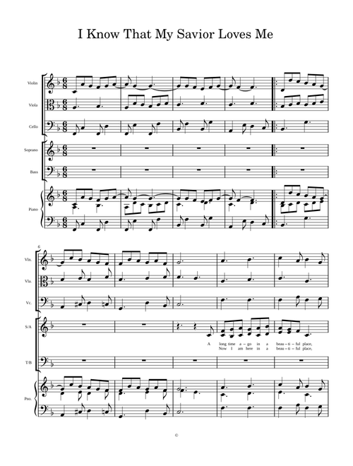 I know that my savior loves me – Tami Jeppson Creamer I Know That My Savior Loves Me SATB w/ String Trio