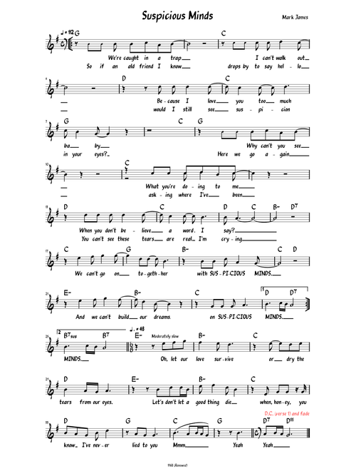 Suspicious Minds (Lead sheet with lyrics )