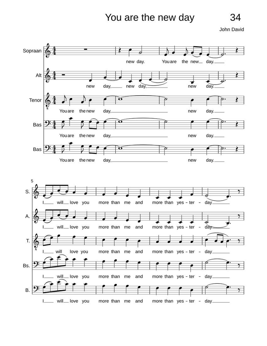 34 You are the new day Sheet music for Soprano, Alto, Tenor, Bass voice ...
