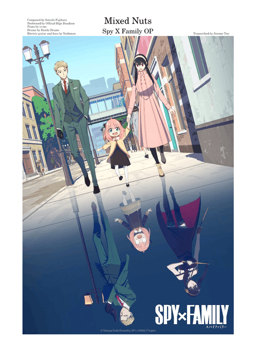 【Spy X Family OP】【Mixed Nuts】