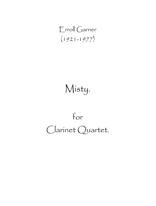 Misty (Arr. Spencer Bundy) - Erroll Louis Garner (Woodwind Ensemble)