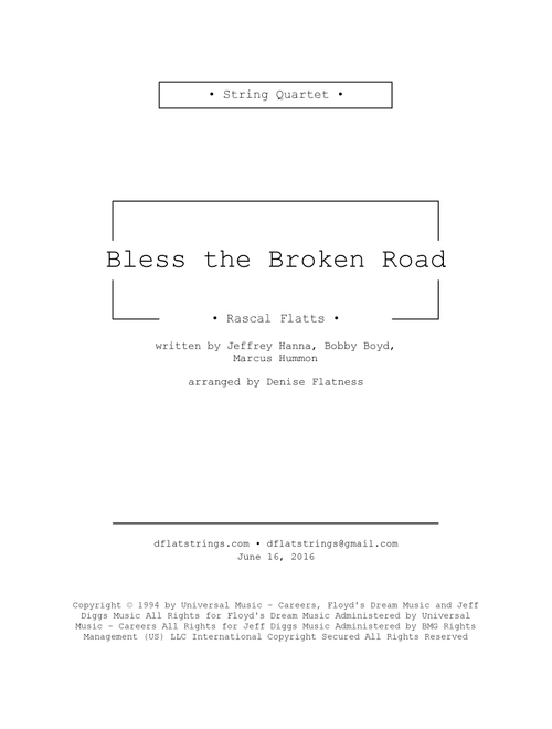 Bless The Broken Road (Arr. Denise Flatness) - Rascal Flatts (String Quartet)