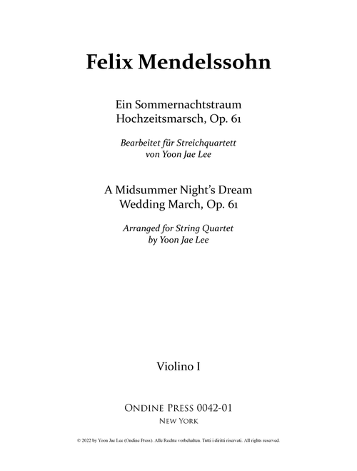 A Midsummer Night's Dream Wedding March for String Quartet, Op. 61 - Set of Parts (Arr. Yoon Jae Lee) - Felix Mendelssohn (String Quartet)