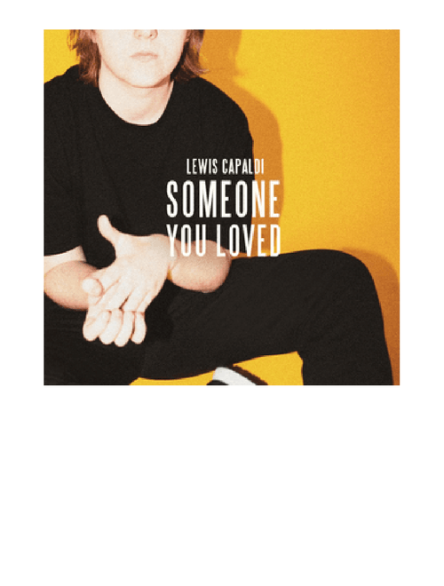 Someone You Loved - Lewis Capaldi