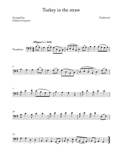 Turkey in the straw (Arr. Gildson Cerqueira) - Traditional (Trombone Solo)