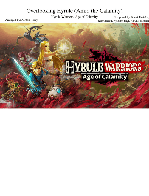 Overlooking Hyrule (Amid the Calamity) - Hyrule Warriors: Age of Calamity