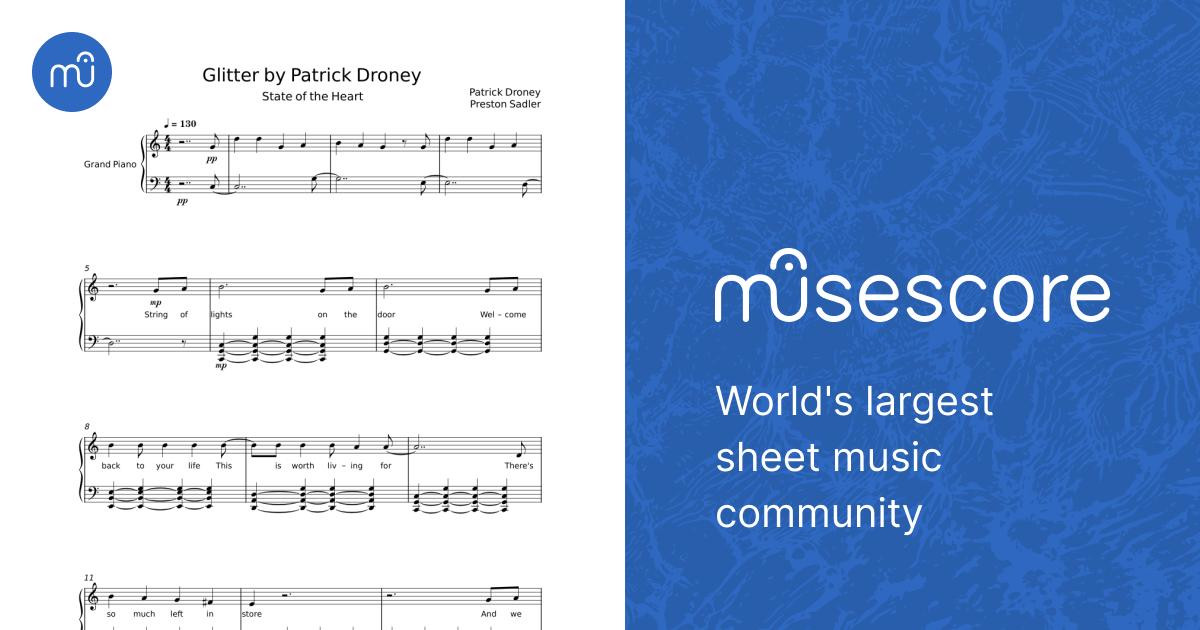 Glitter by Patrick Droney Patrick Droney;Preston Sadler Sheet music