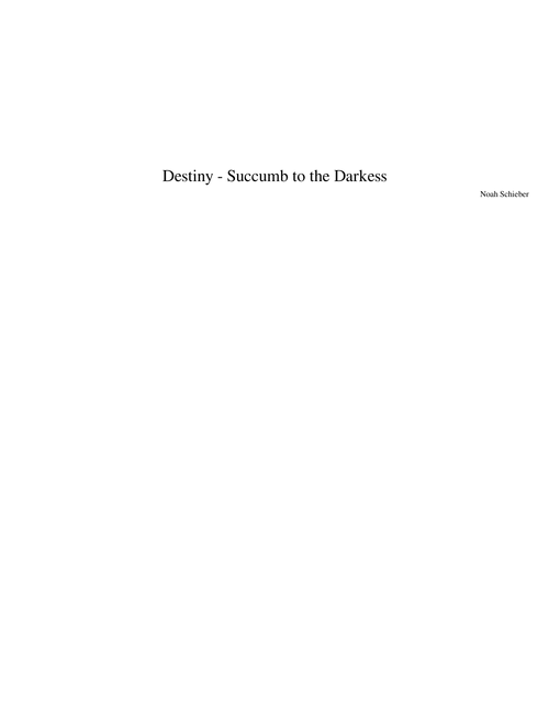 Destiny Tribute - Succumb to the Darkness