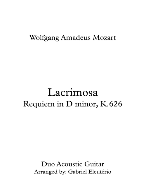 Lacrimosa Requiem in D minor, K.626 (Arr. Gabriel Eleutério) - Wolfgang Amadeus Mozart (Instrumental Duet)