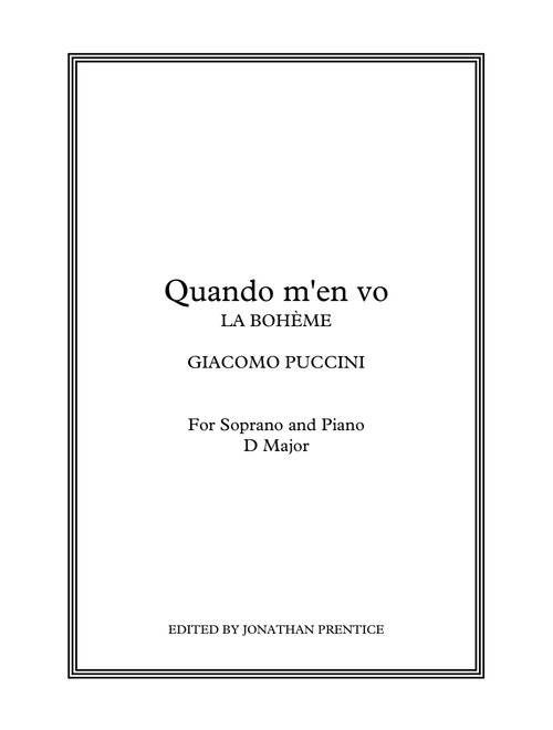 Quando m’en vo - La Bohème (D Major) (Arr. Jonathan Prentice) - Giacomo Puccini (Vocal Solo)
