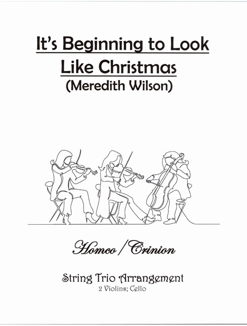 It's Beginning To Look Like Christmas (Arr. Homco/Crinion) - #1 Holiday Carolers (String Ensemble)