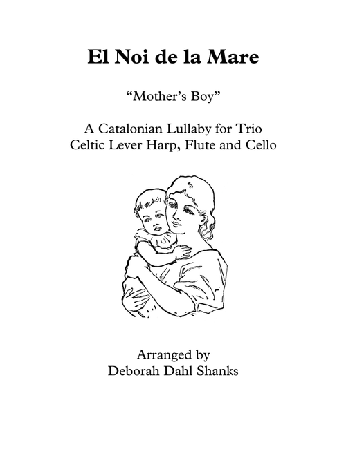 El Noi de la Mare Trio (Arr. Deborah Dahl Shanks) - Mexican Folk Song (Small Ensemble)