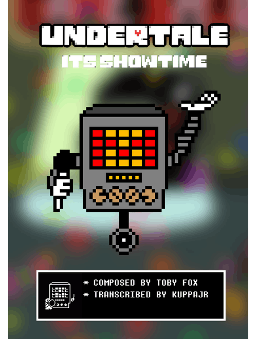 It's Showtime! | Undertale