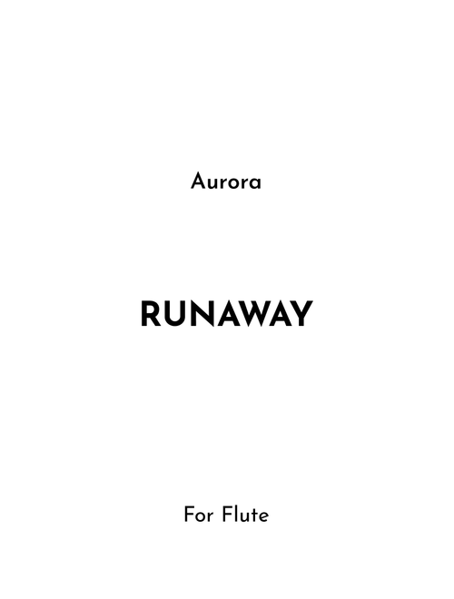 Runaway (Arr. Jireh J.) - Aurora (Flute Solo)