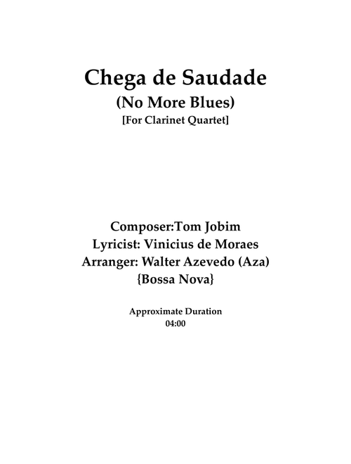 Chega De Saudade (No More Blues) (Arr. Walter Azevedo (Aza)) - Jon Hendricks, Jessie Cavanaugh, Antônio Carlos Jobim (Woodwind Ensemble)