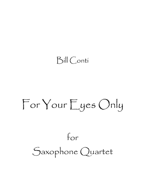 For Your Eyes Only (Arr. Spence Bundy) - Sheena Easton (Woodwind Ensemble)