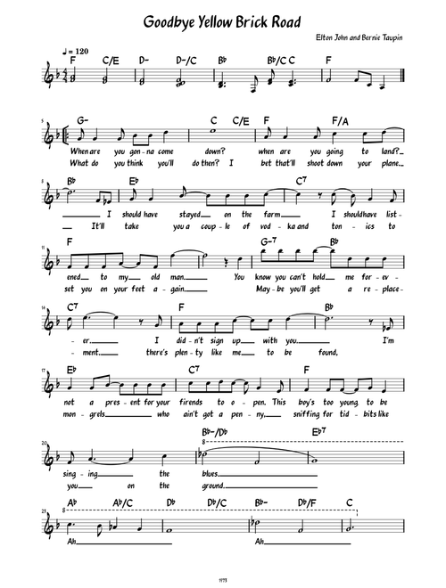 Good bye, Yellow Brick Road (Lead sheet with lyrics )