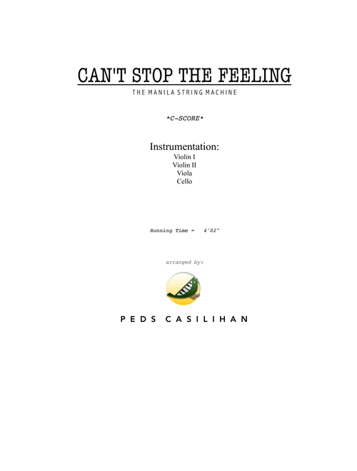 Can't Stop The Feeling String Quartet (Arr. Peds Casilihan) - Alexander Holmes Kemp, Joseph Patrick Cassidy, Larry Amurao (String Quartet)