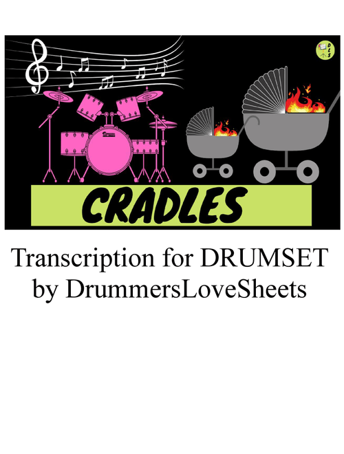 Cradles (Arr. DrummersLoveSheets) - Sub Urban (Drums)