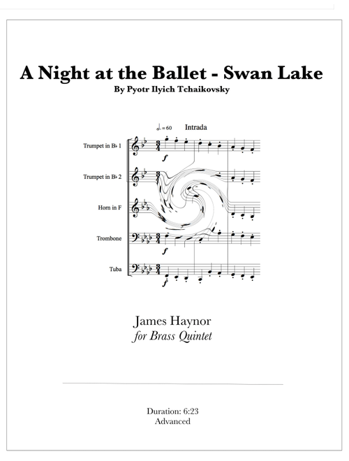A Night at the Ballet - Swan Lake for Brass Quintet (Arr. James Haynor) - Pyotr Ilyich Tchaikovsky (Brass Ensemble)