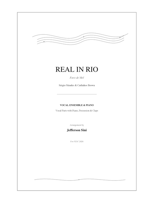 Real In Rio (Arr. Jefferson Sini) - The Rio Singers (Choral, SA)