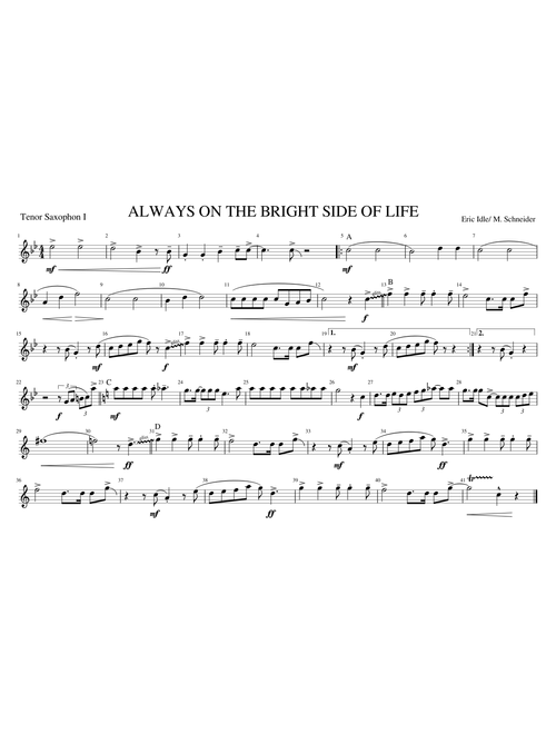 ALWAYS ON THE BRIGHT SIDE OF LIFE - TenorSaxI