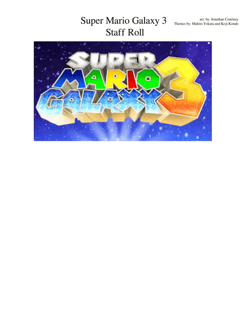 Super Mario Galaxy 3 Staff Roll 