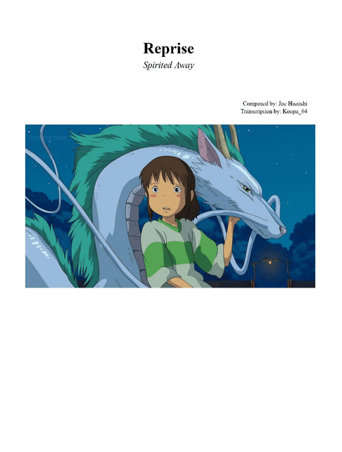 Reprise (from Spirited Away) – Joe Hisaishi