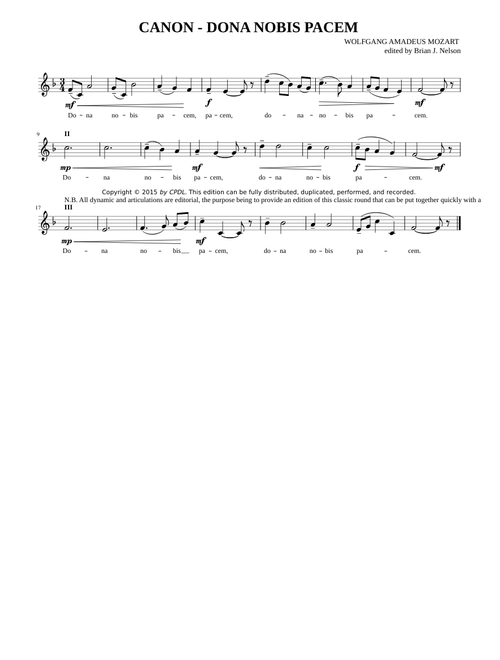 Dona nobis pacem - Anonymous, often misattributed to Wolfgang Amadeus Mozart.