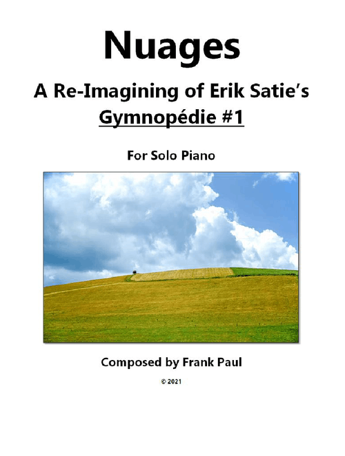 Nuages - A Reimagining of Erik Satie's Gymnopedie #1