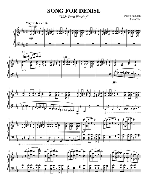 Piano Fantasia - Song For Denise "Wide Putin" (Piano Score)