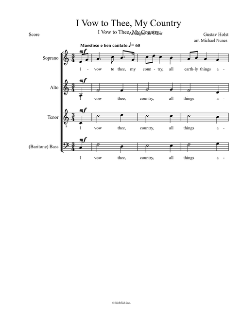 I Vow to Thee, My Country (SATB and TTBB) New and Improved!