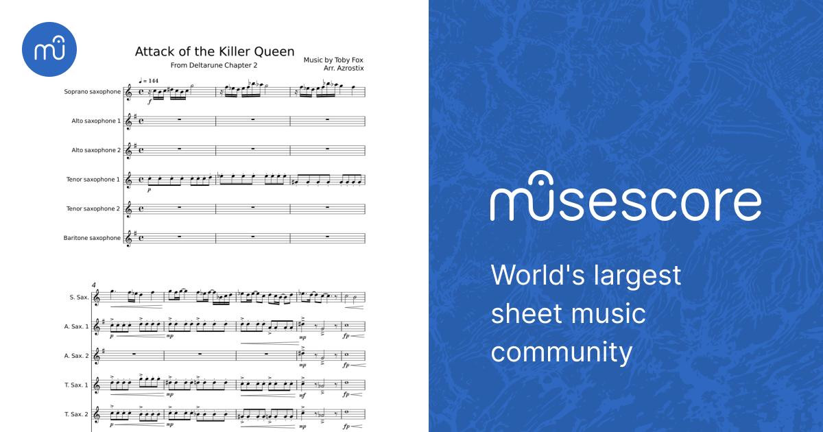 Attack of The Killer Queen Toby Fox Sheet music for Saxophone alto