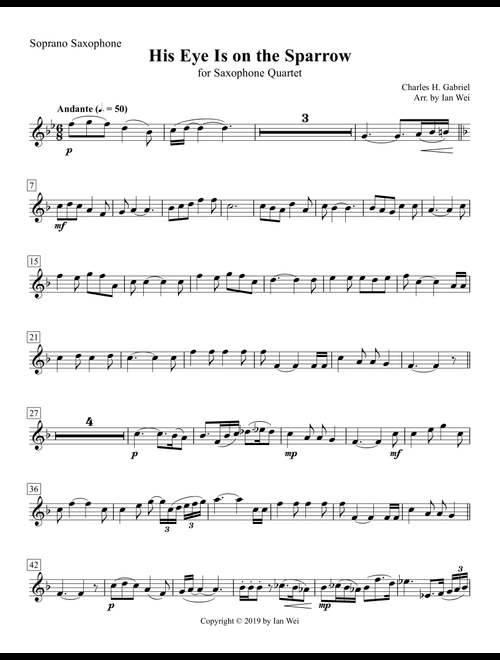 His Eye Is on the Sparrow for Saxophone Quartet (Arr. Ian Wei) - Charles H. Gabriel (Woodwind Ensemble)